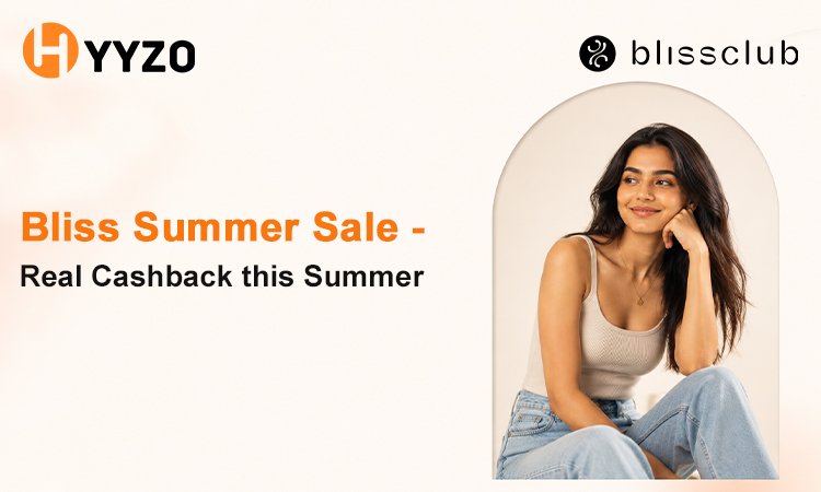 Bliss Summer Sale — Real Cashback this Summer